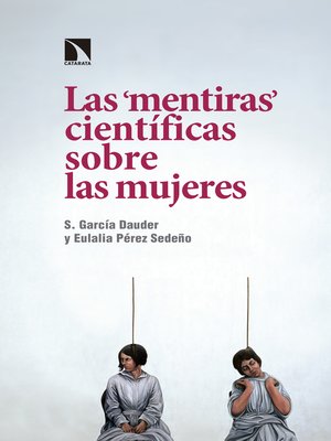 cover image of Las "mentiras" científicas sobre las mujeres